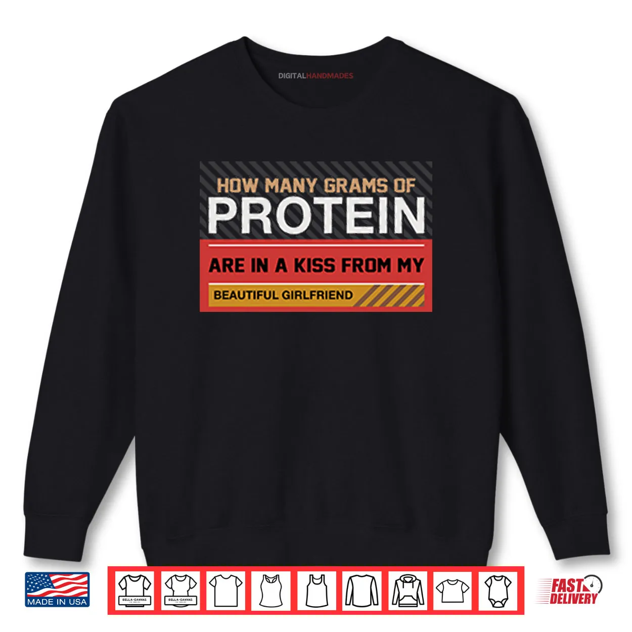 How Many Grams Of Protein Are In A Kiss From My Beautiful Girlfriend Shirt