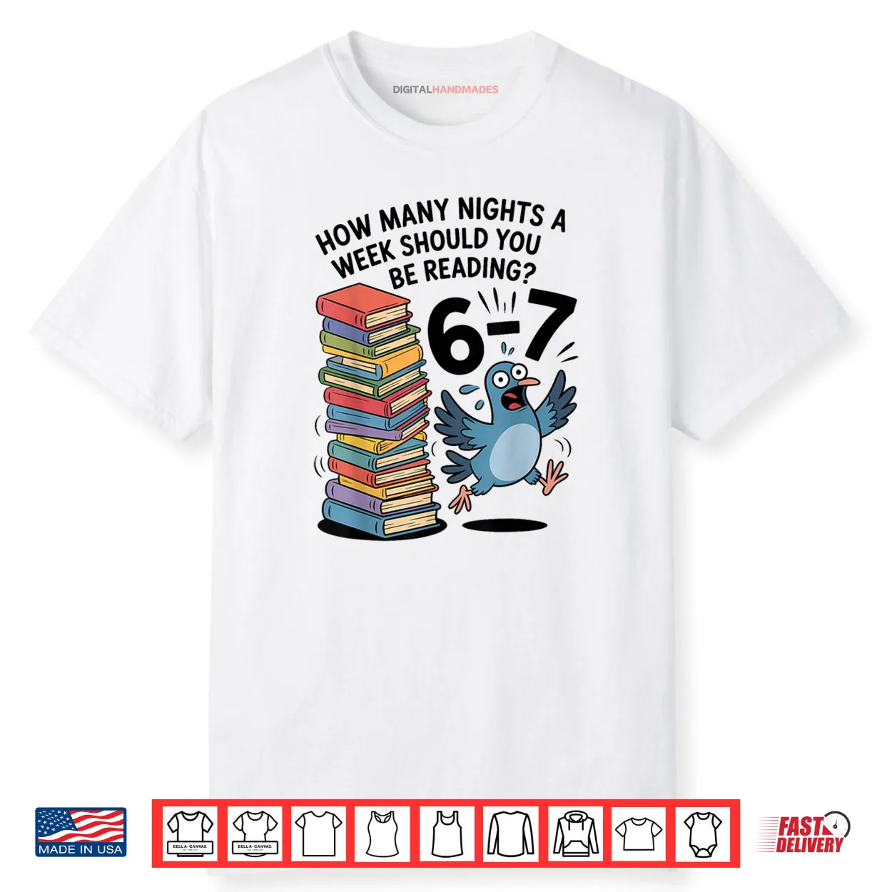 Teacher 67 How Many Nights A Week Should You Be Reading 6 7 Shirt
