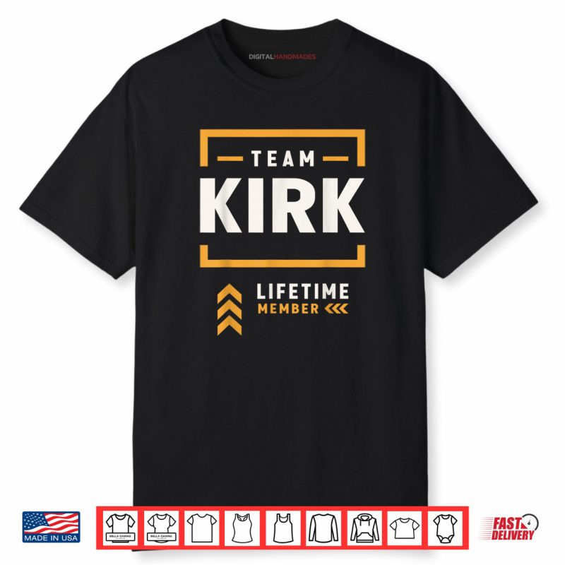 Team Kirk Lifetime Member Shirt
