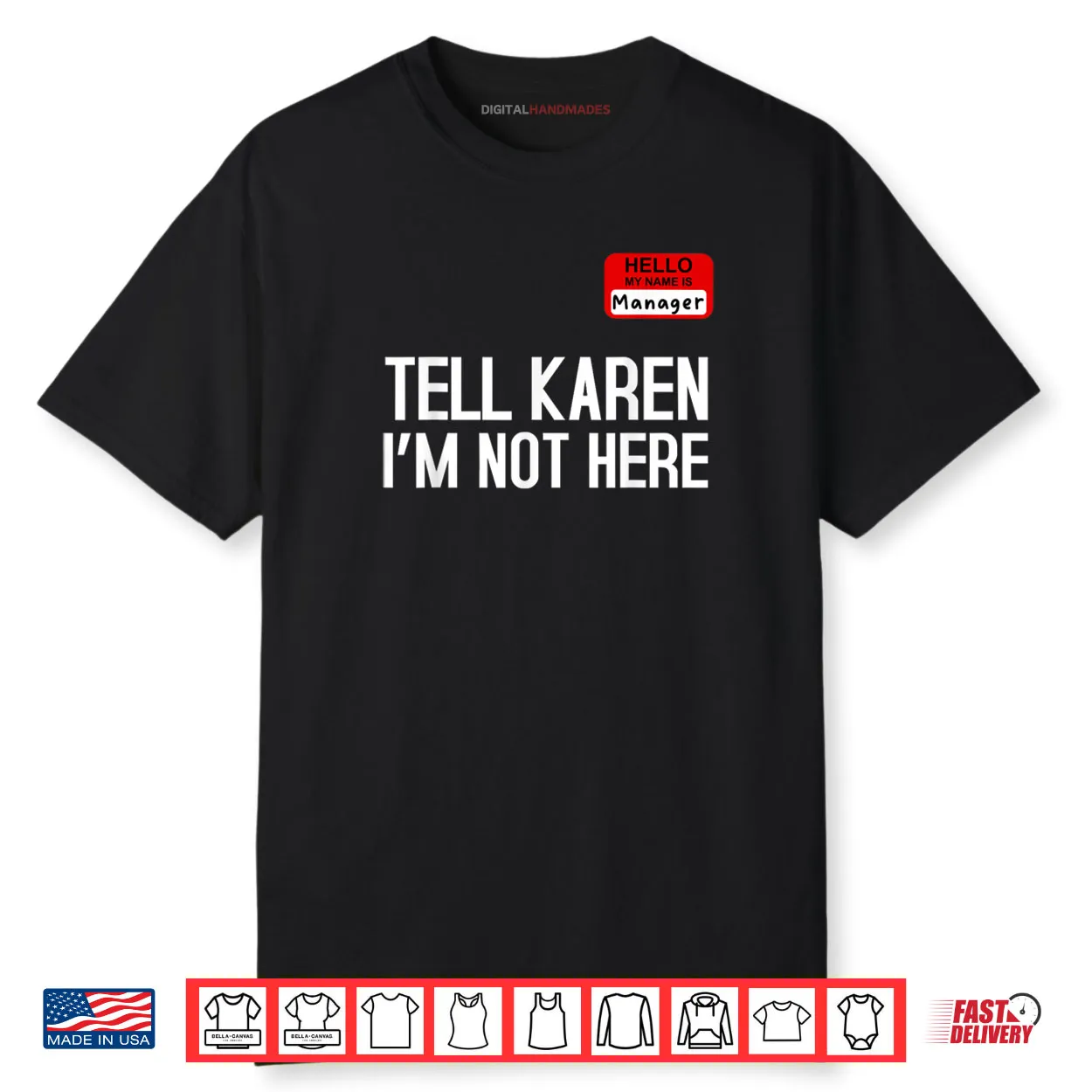 Tell Karen I’m Not Here Manager Funny Halloween Costume Shirt