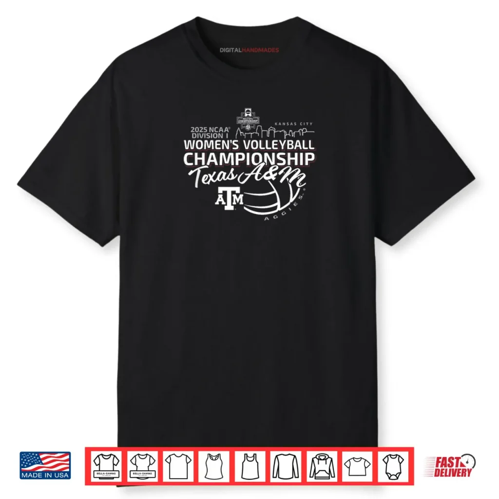 Texas A&M Aggies National Championship 2025 Volleyball Shirt