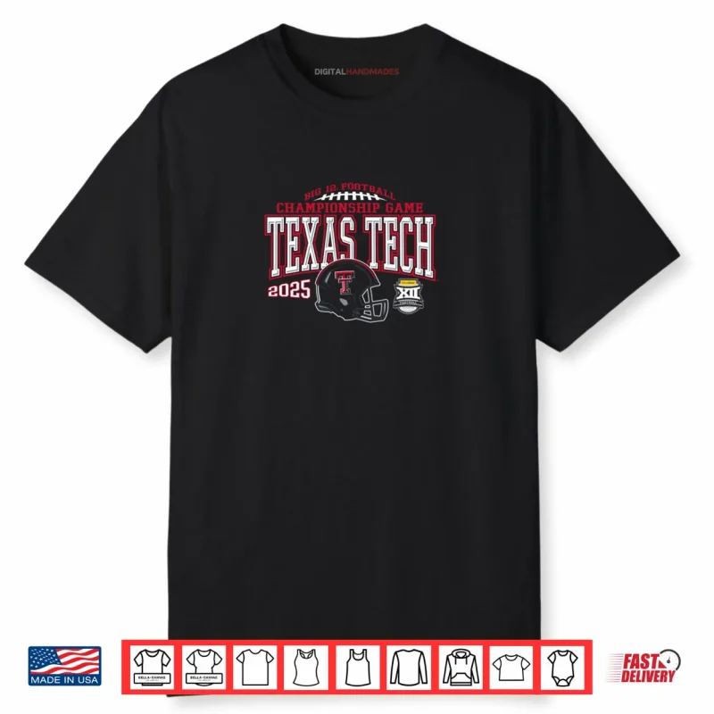 Texas Tech Red Raiders Big 12 Championship 2025 Shirt
