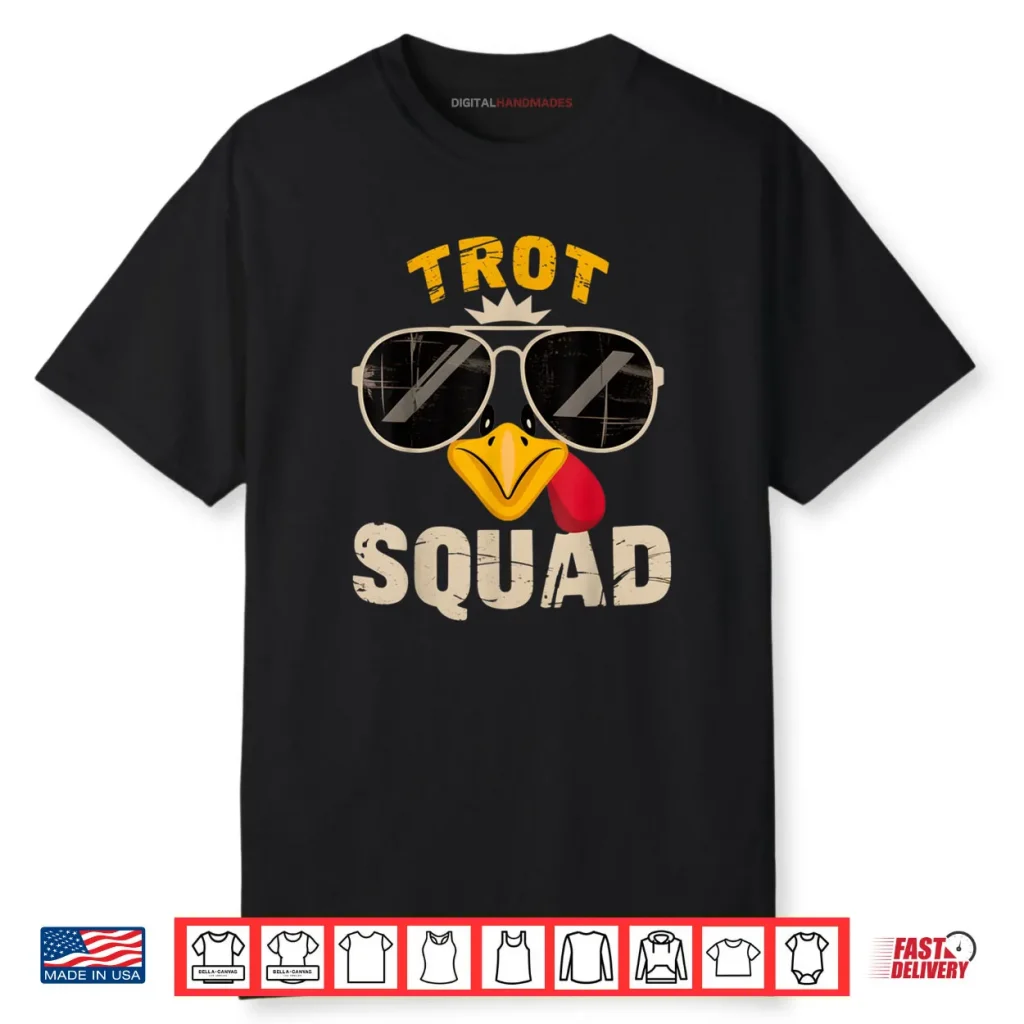 Thanksgiving Turkey Trot Squad 2025 Trot Race Shirt 1 Thanksgiving Turkey Trot Squad 2025 Trot Race Shirt