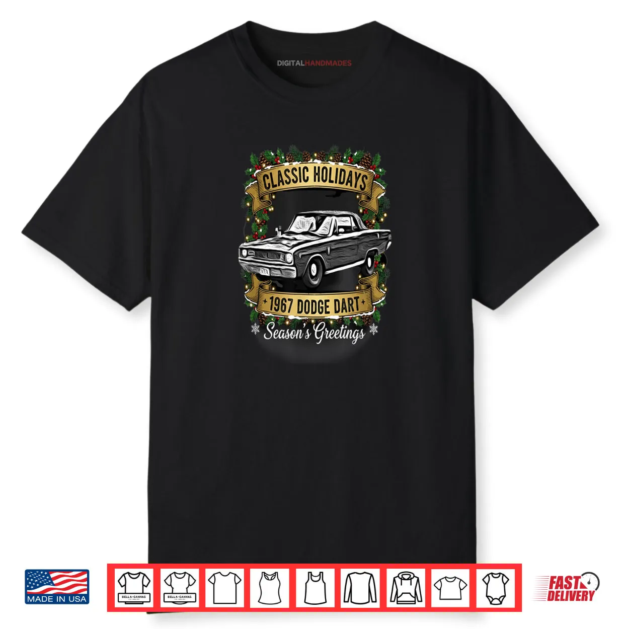 The 1967 Dodge Dart Classic Holiday Cheer Shirt