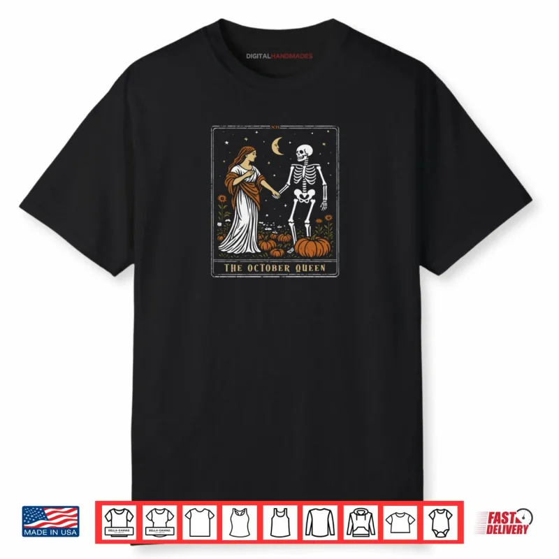 The October Queen Tarot Card Halloween Spooky Season Shirt