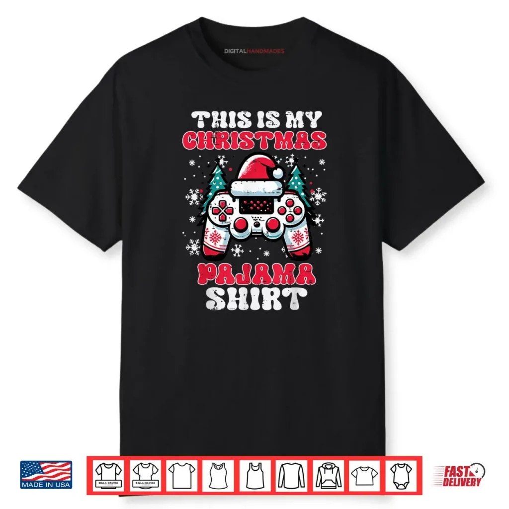 This My Christmas Pajama Shirt Gaming Xmas Shirt 1 This My Christmas Pajama Shirt Gaming Xmas Shirt
