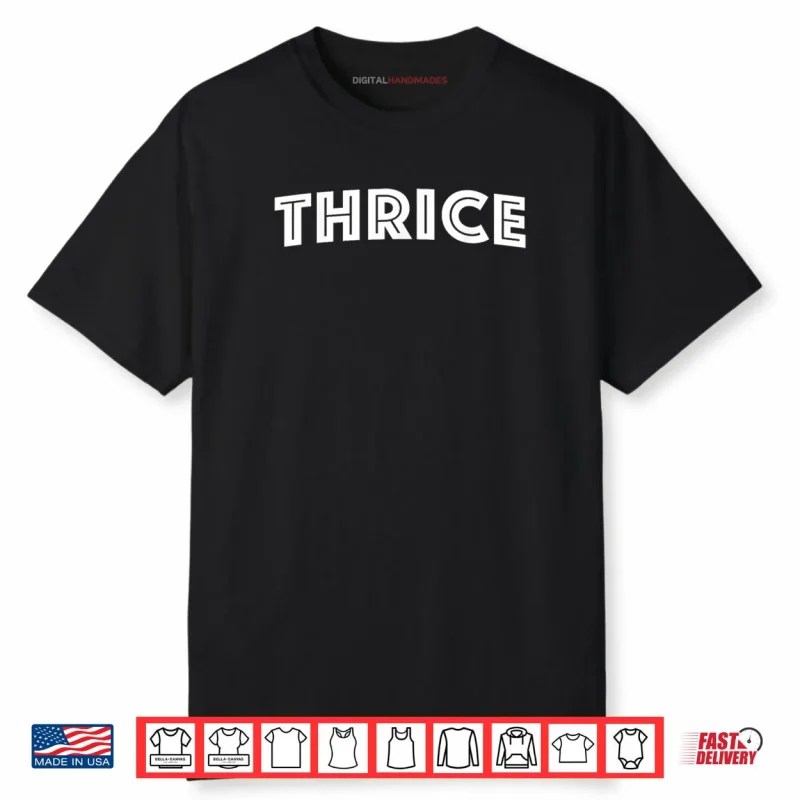 Thrice Shirt