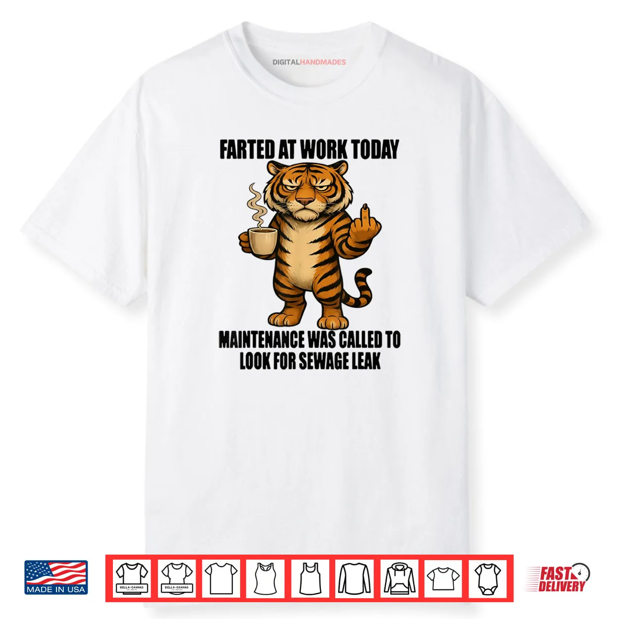Tiger Farted at Work Today Maintenance was Called to Look Shirt