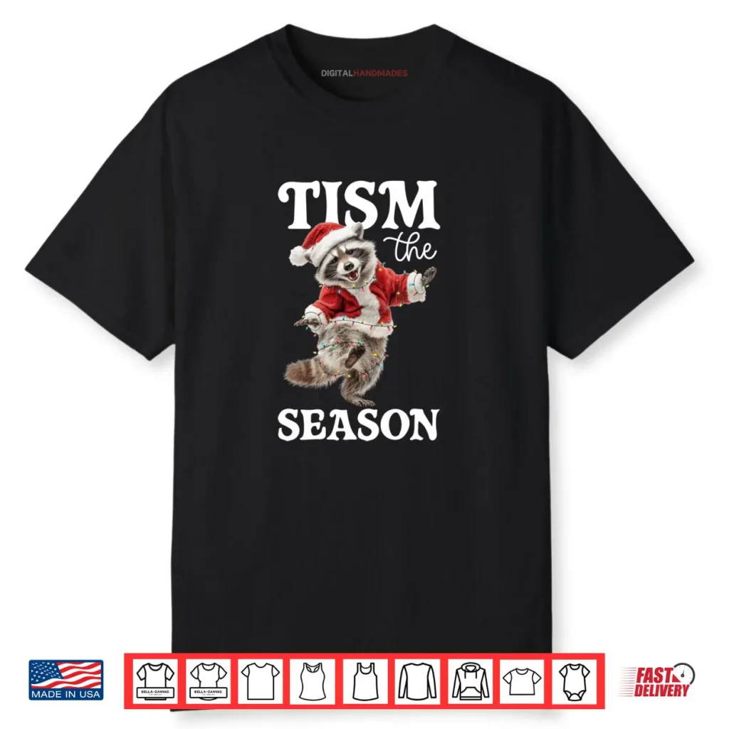 Tism The Season Raccoon Christmas Autism Awareness Shirt 1 Tism The Season Raccoon Christmas Autism Awareness Shirt