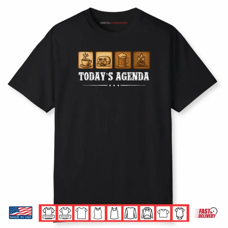 Today’s Agenda Hiking Camping Shirt