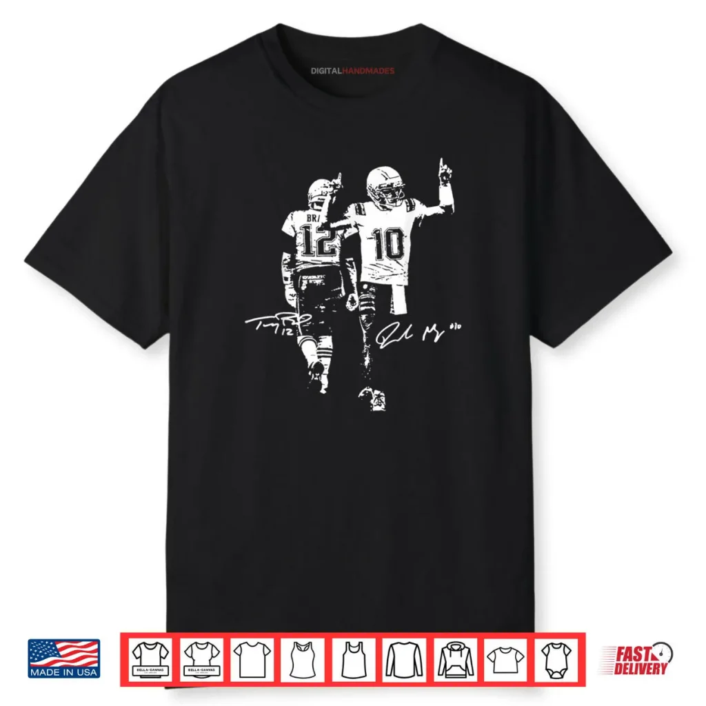 Tom and Drake Maye Shirt 1 Tom and Drake Maye Shirt