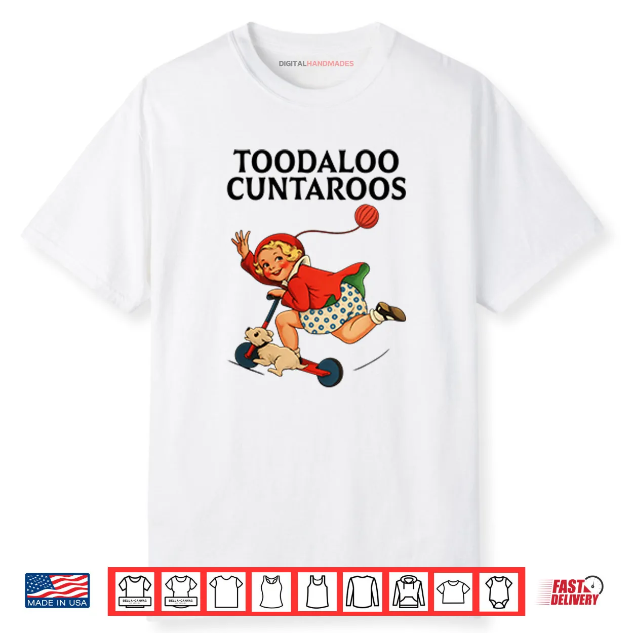 Toodaloo Cuntaroos Shirt