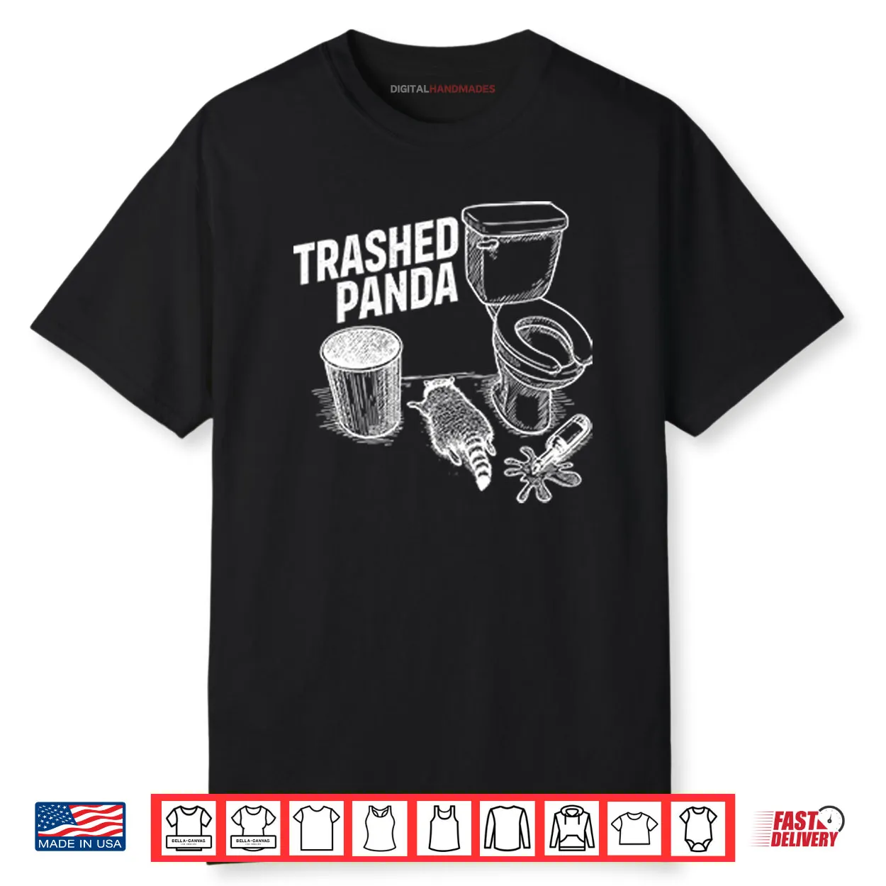 Trashed Panda Funny Drunk Racoon Shirt