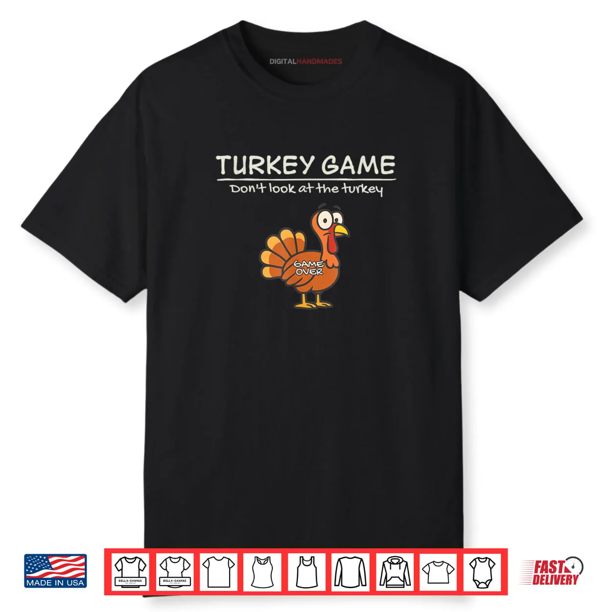 Turkey Game Don’t Look at The Turkey Funny Shirt