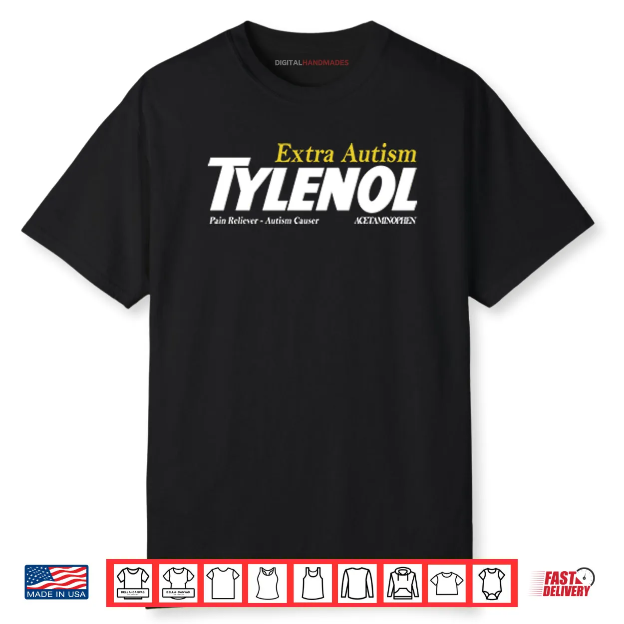 Tylenol Extra Autism Pain Reliever Autism Causer Shirt