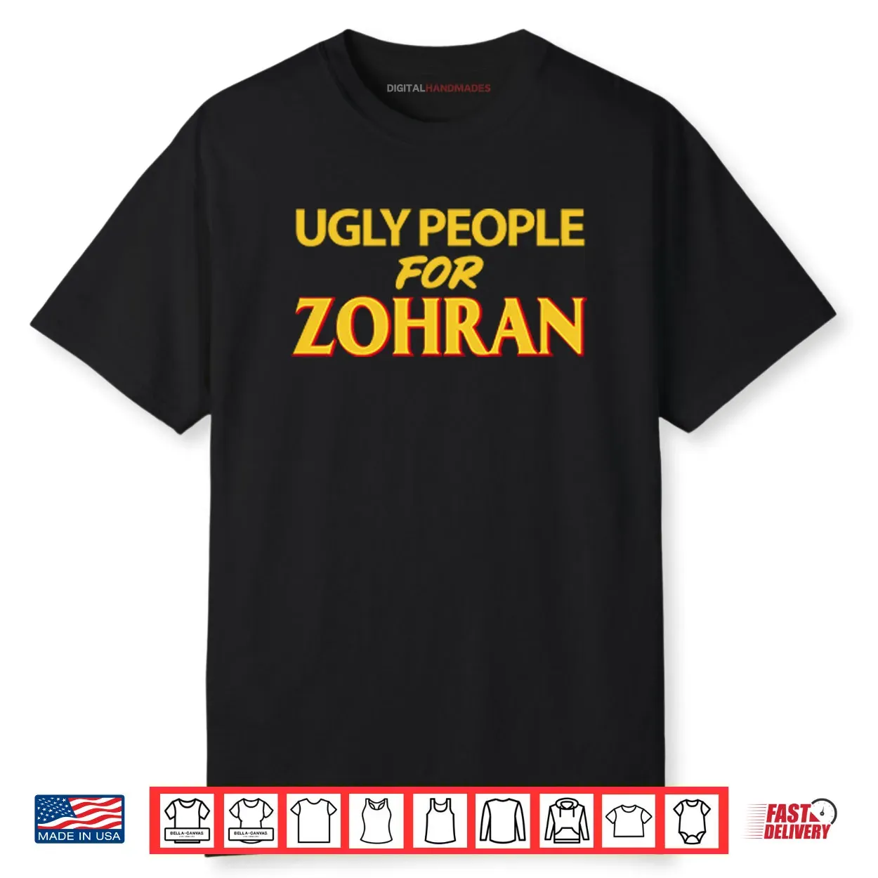 Ugly People For Zohran Shirt