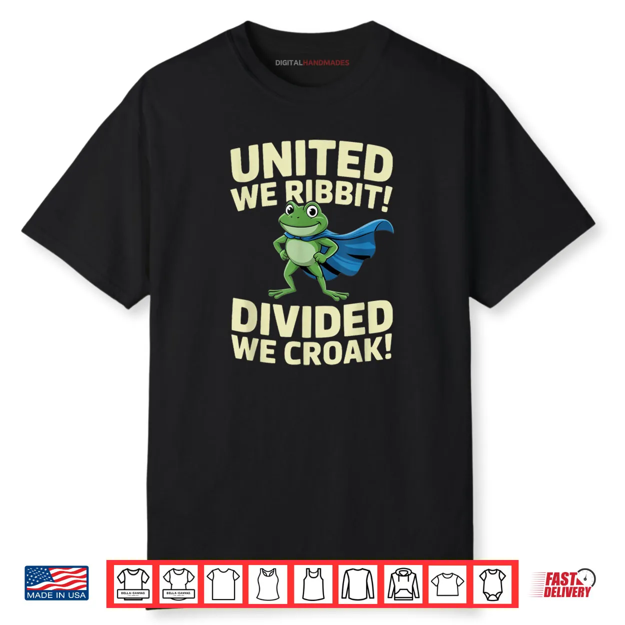 United We Ribbit Divided We Croak Portland Frog Funny Quote Shirt