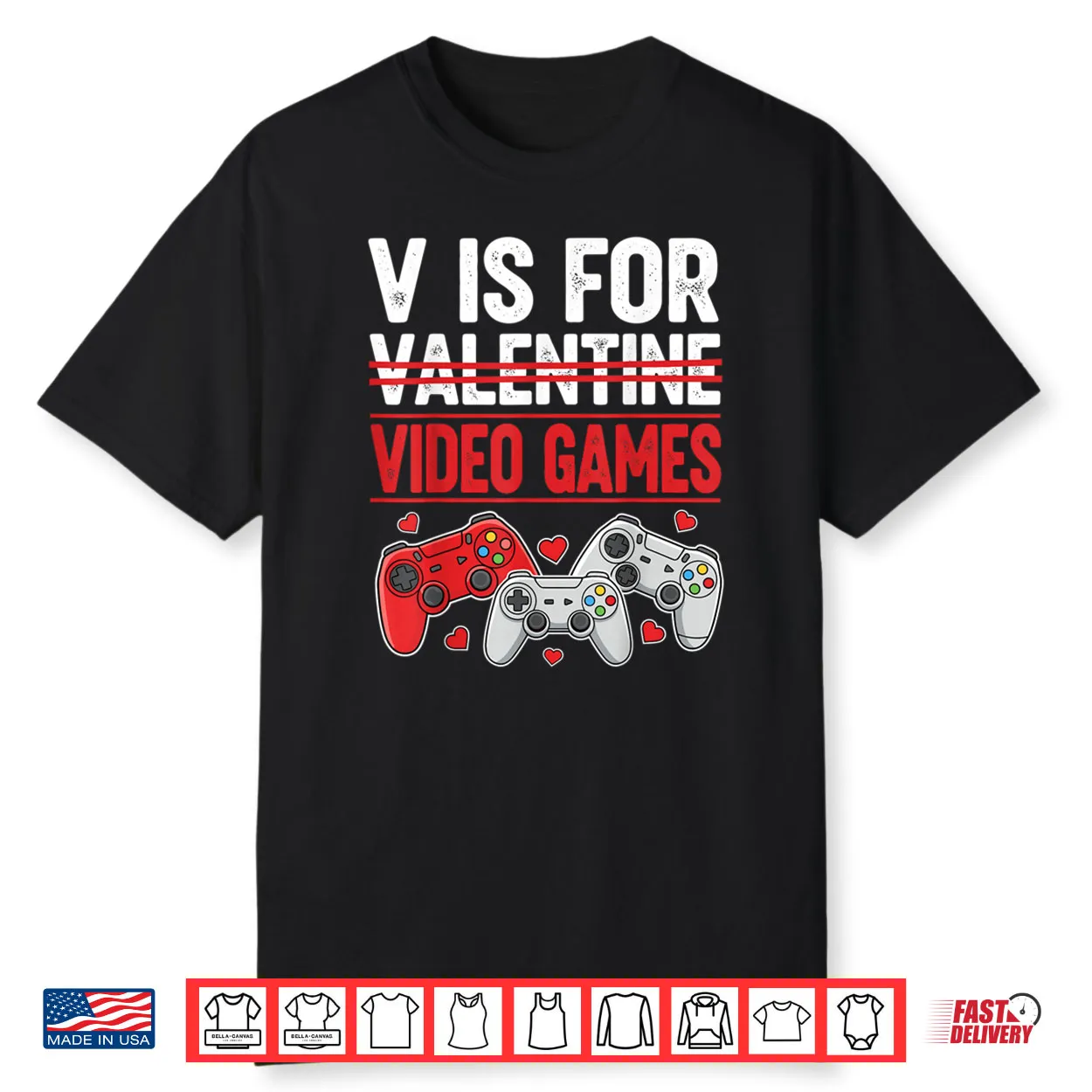 V is for Video Games Valentines Shirt
