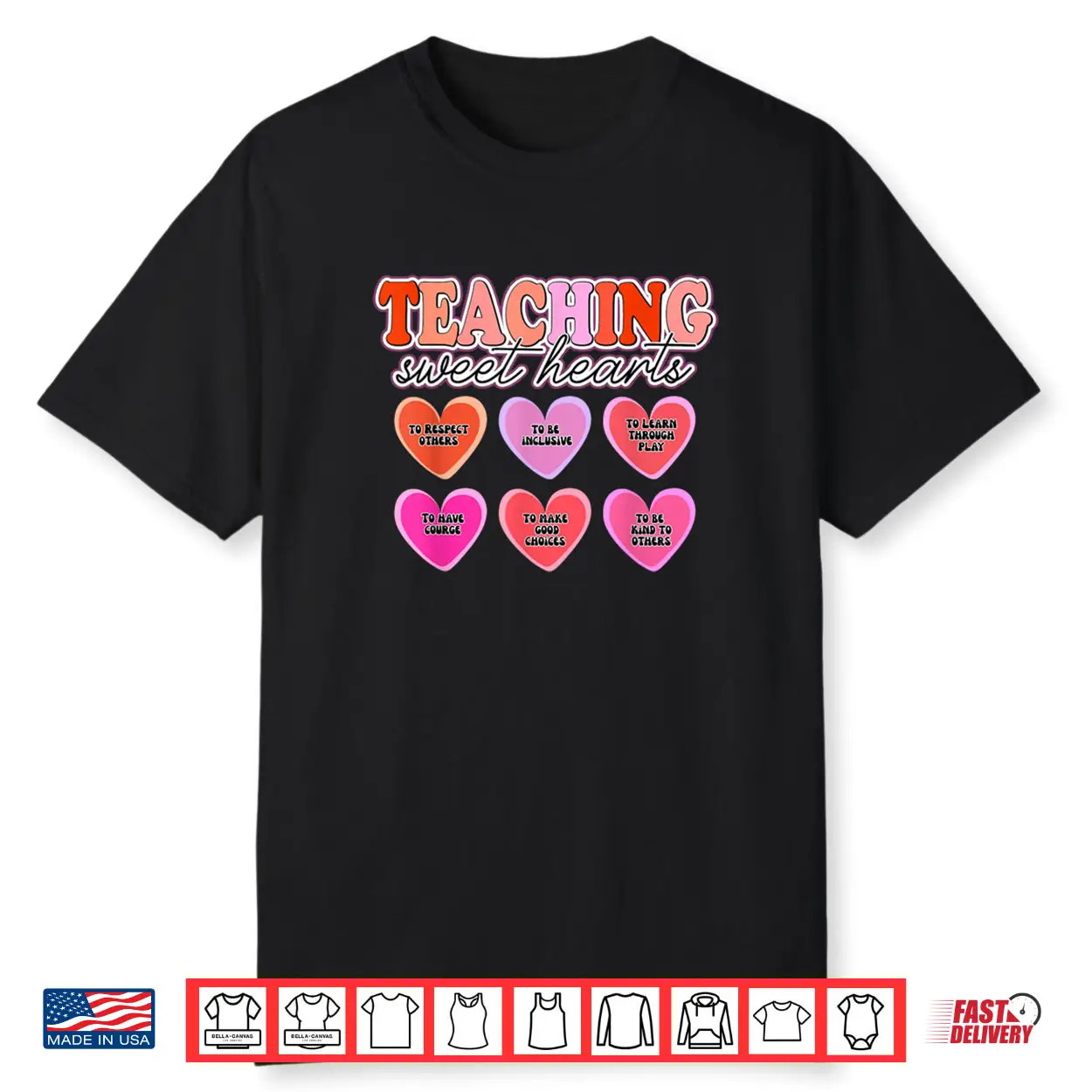 Valentine’s Teacher Teaching Sweethearts Inclusive Shirt