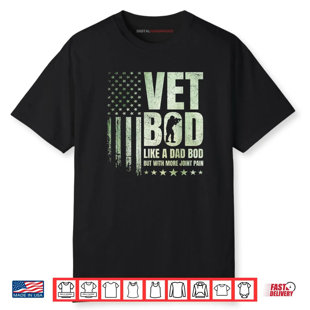Vet BOD Like A Dad BOD But with More Joint Pain Military Vet Shirt