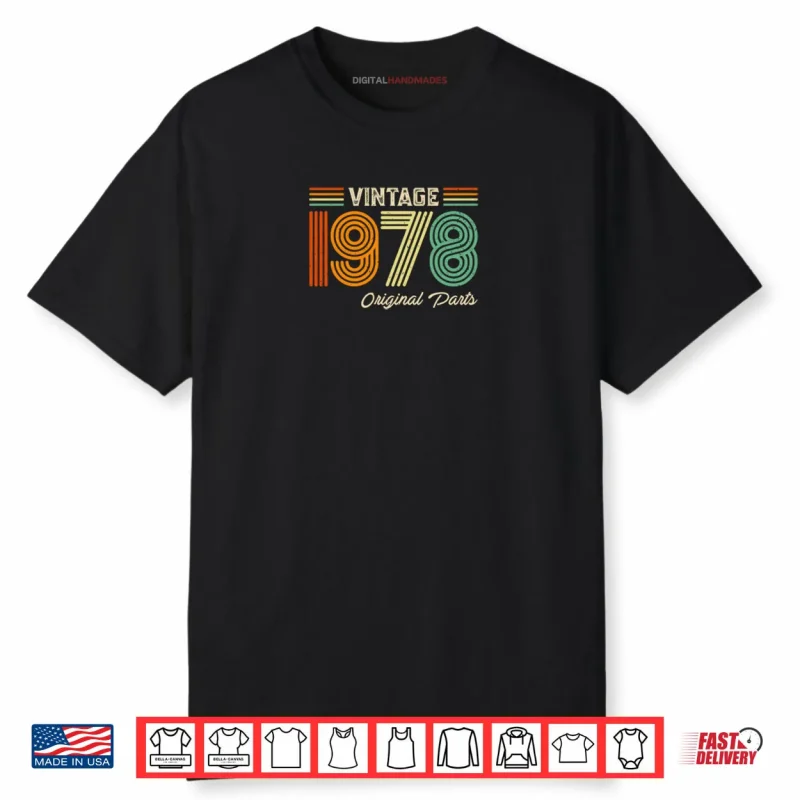 Vintage 1978 Original Parts Birthday 1978 Shirt