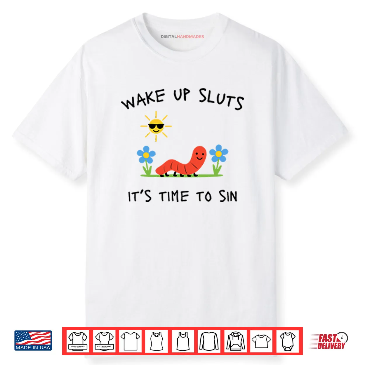 Wake Up Sluts It’s Time To Sin Shirt