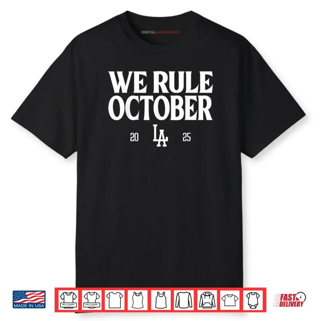 We Rule October 2025 Shirt 1 We Rule October 2025 Shirt