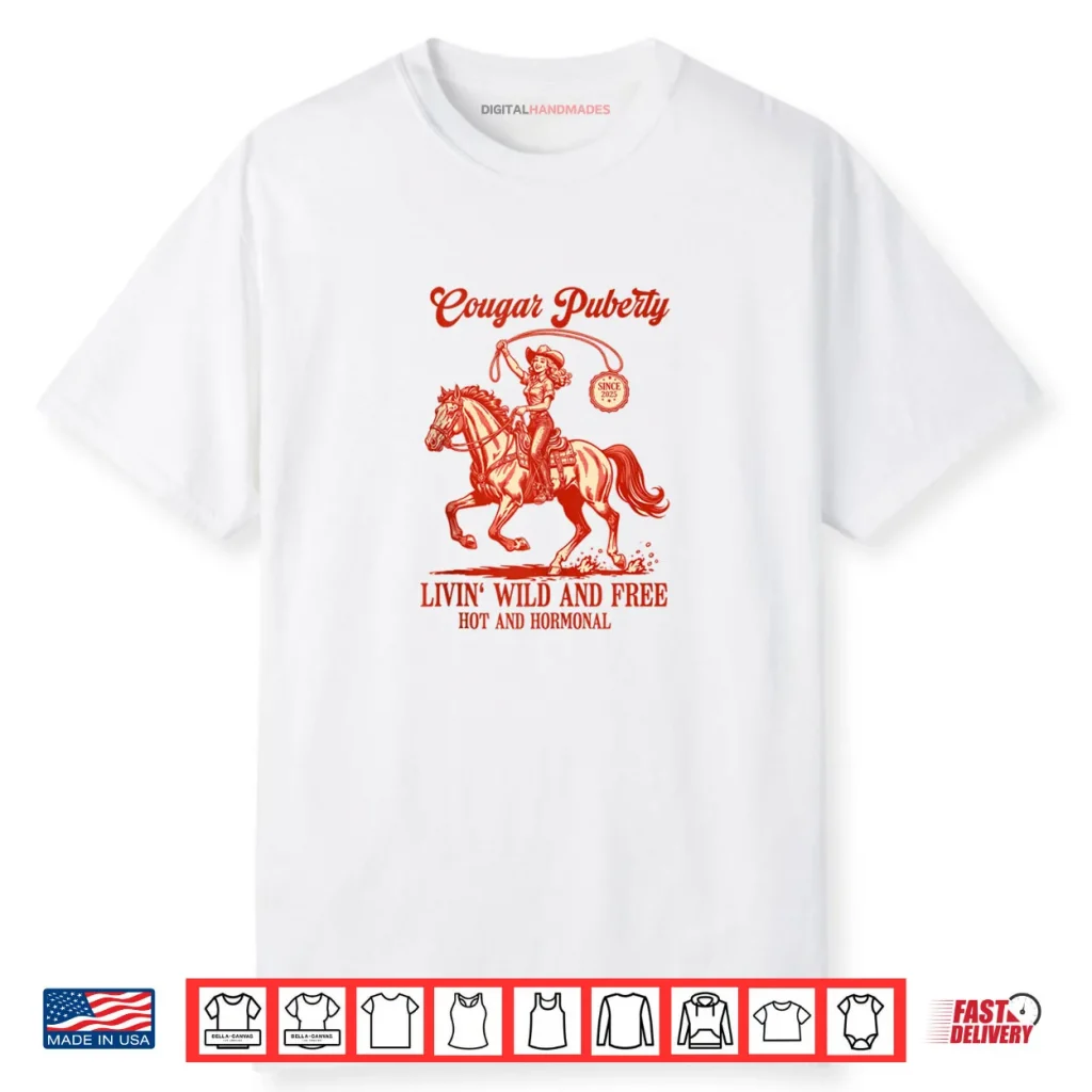 Western Cowgirl Menopause Midlife Women Cougar Puberty Shirt 1 Western Cowgirl Menopause Midlife Women Cougar Puberty Shirt