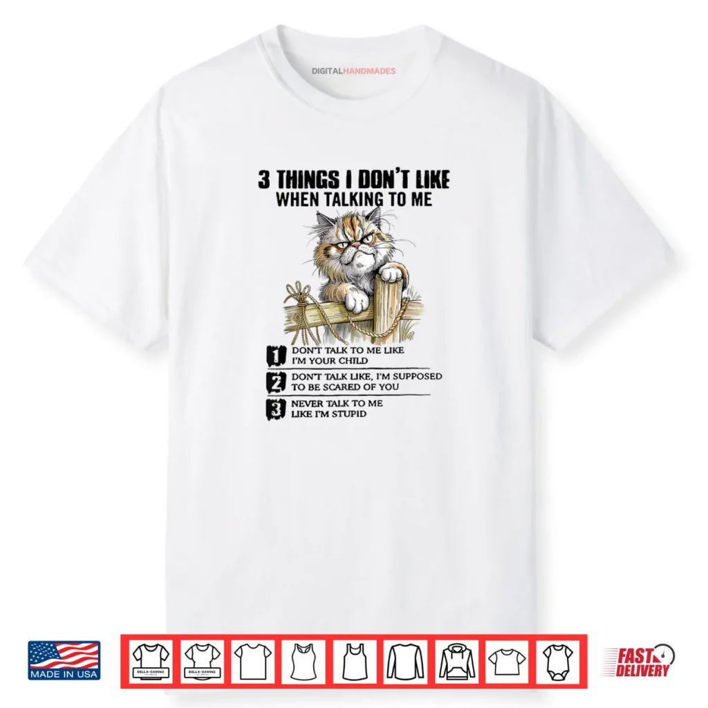 When Talking to Me Funny Saying Shirt 1 When Talking to Me Funny Saying Shirt