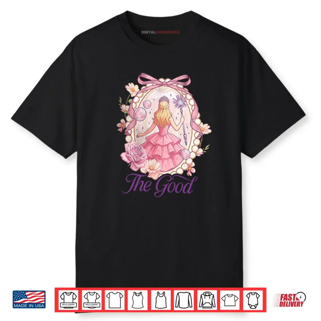 Wicked For Good Glinda The Good Shirt 1 Wicked For Good Glinda The Good Shirt