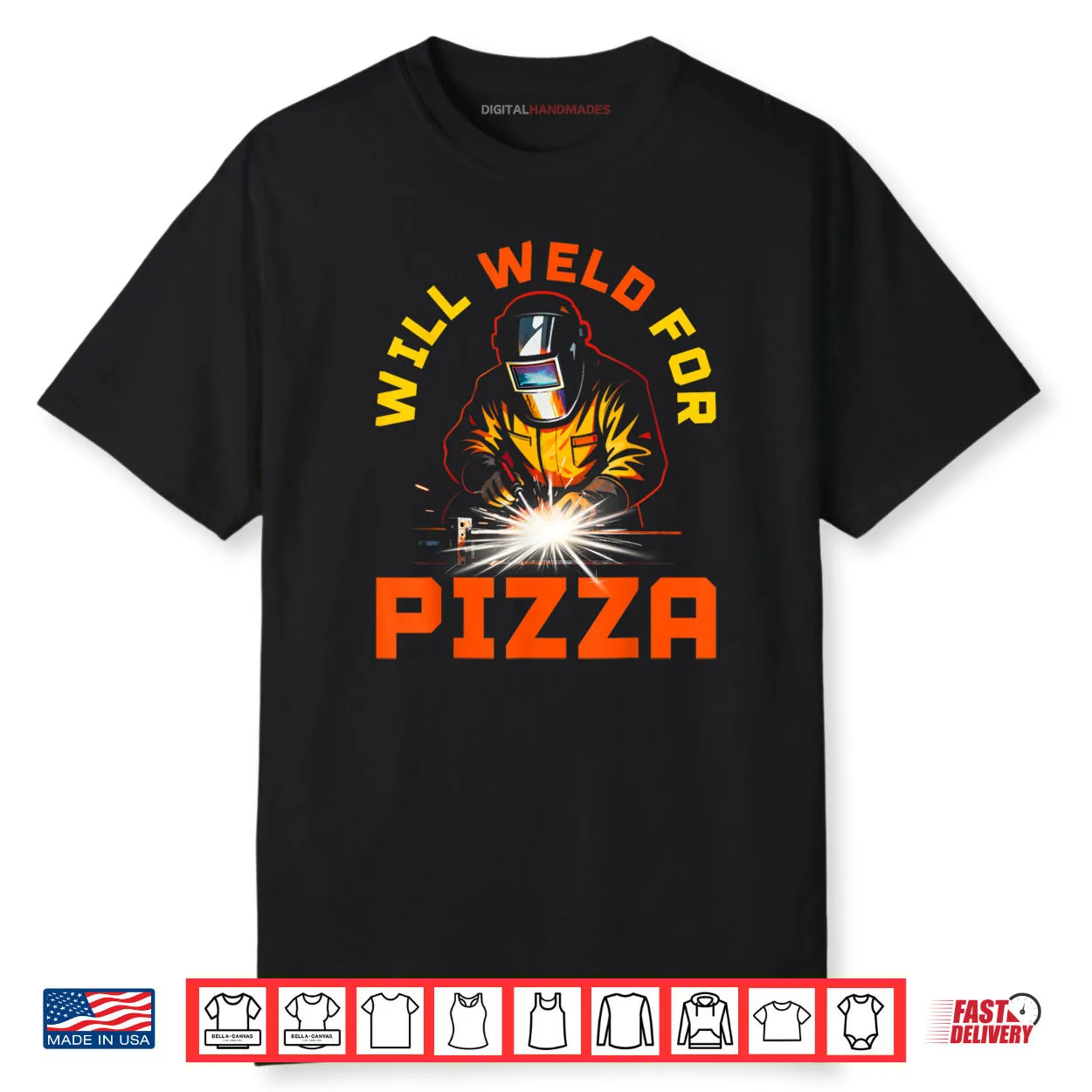 Will Weld for Pizza Shirt