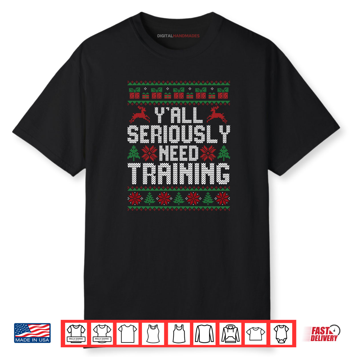 Y’all Seriously Need Training Ugly Christmas Office Shirt