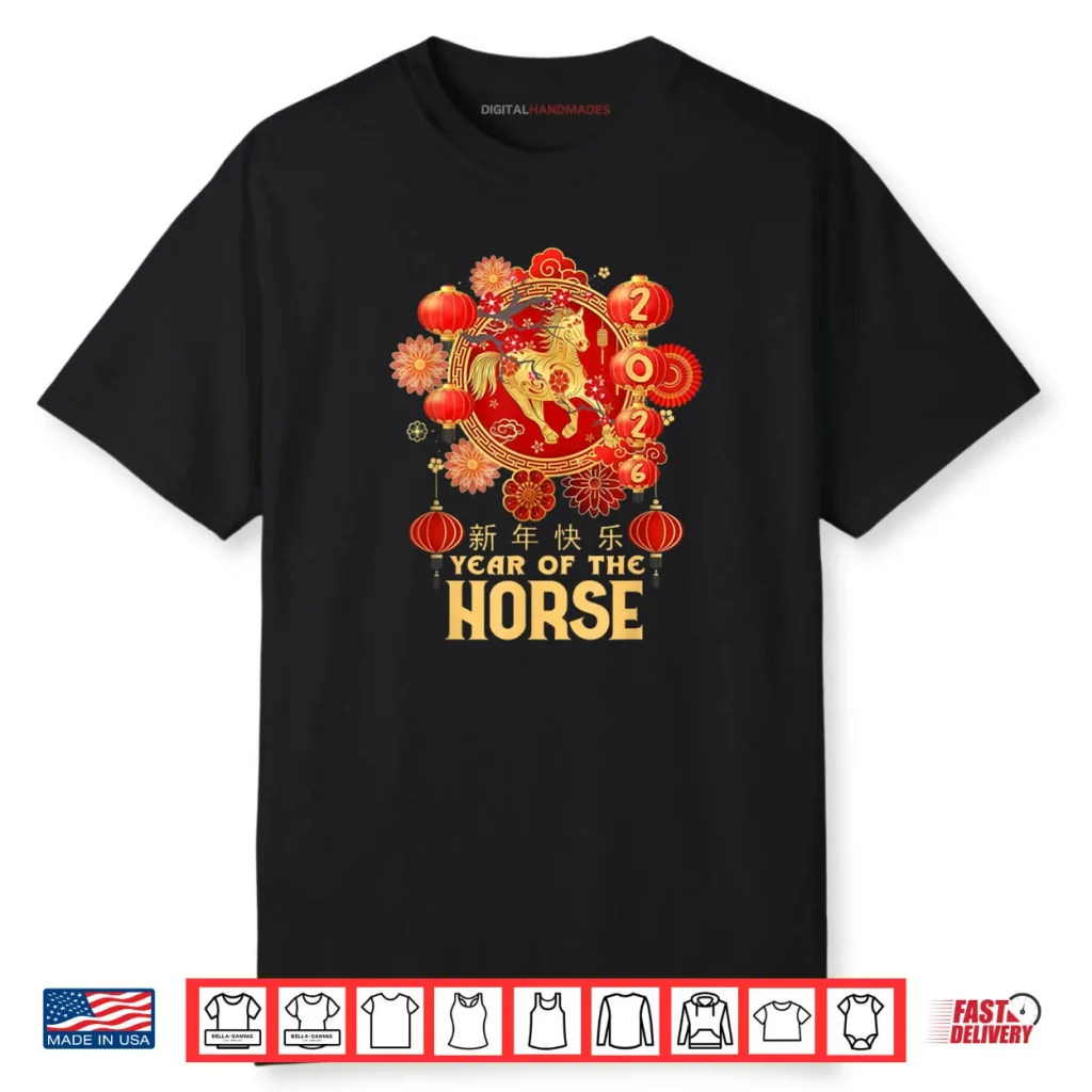 Year of The Horse 2026 Lunar New Year Chinese 2026 Shirt 1 Year of The Horse 2026 Lunar New Year Chinese 2026 Shirt