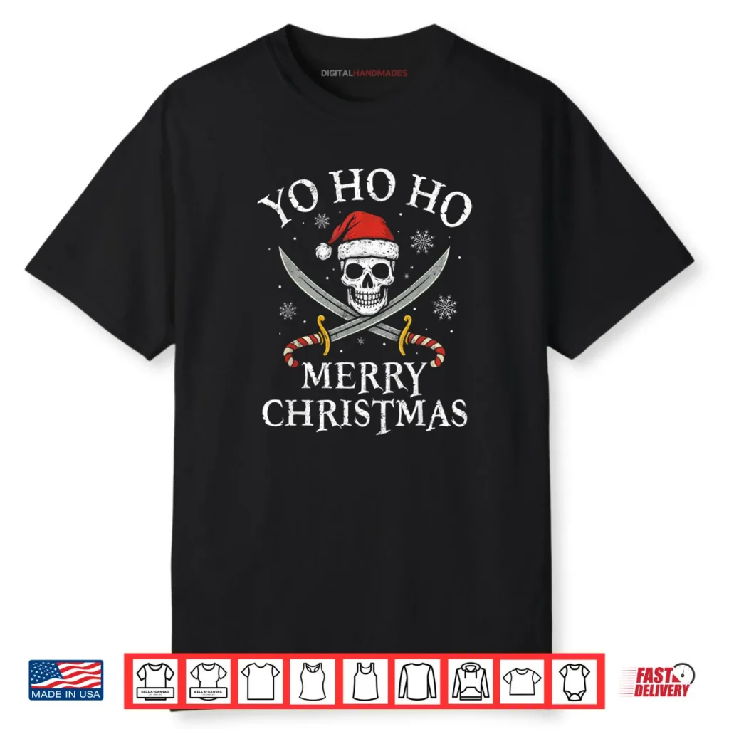 Yo Ho Ho Merry Christmas Holiday Pirate Santa Hat Boating Shirt 1 Yo Ho Ho Merry Christmas Holiday Pirate Santa Hat Boating Shirt