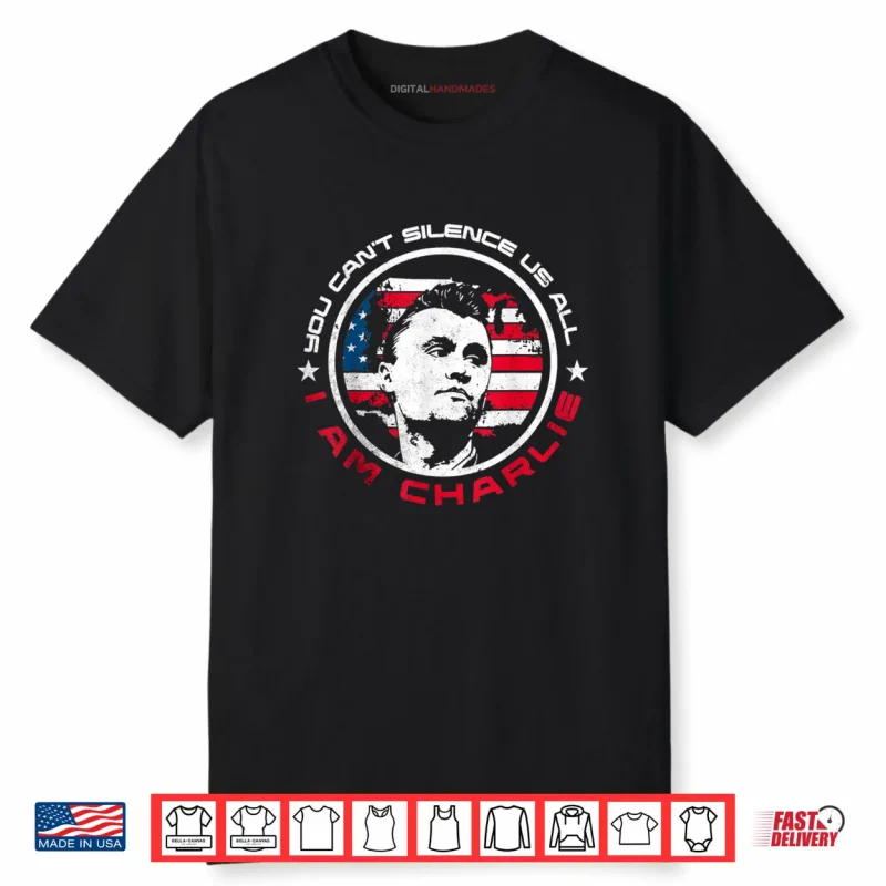 You Can’t Silence Us All Charlie Tribute Shirt