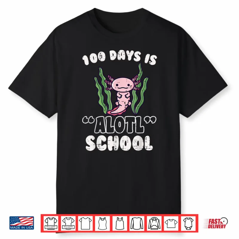 100 Days Is Alotl School Axolotl 100Th Day Boys Girls Kids Shirt