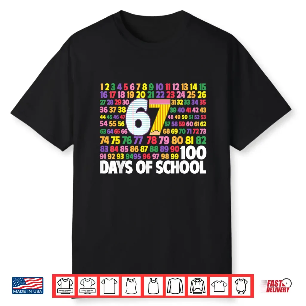 100Th Day 67 100 Days Of School Shirt Boys Kids Teacher Shirt
