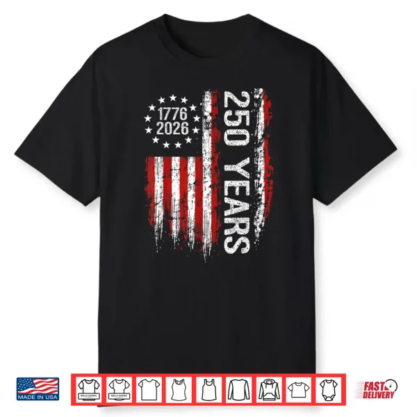 250 Anniversary Usa 250Th American Flag Patriotic 250 Years Shirt