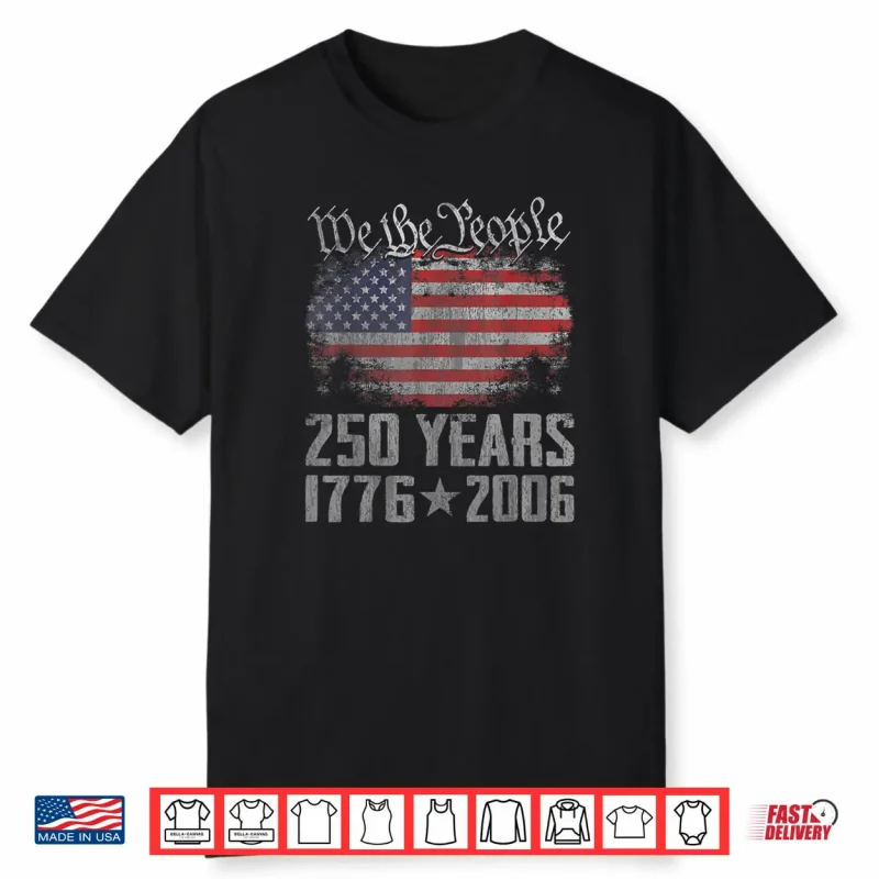 250 Years 1776 2026 250th Vintage American Flag 4th July Shirt