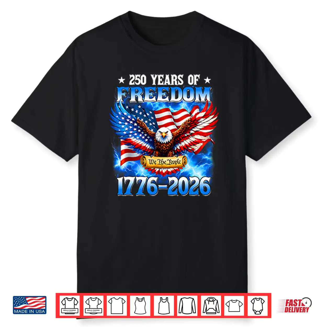 250 Years Of Freedom American 1776 2026 250th USA Birthday Shirt