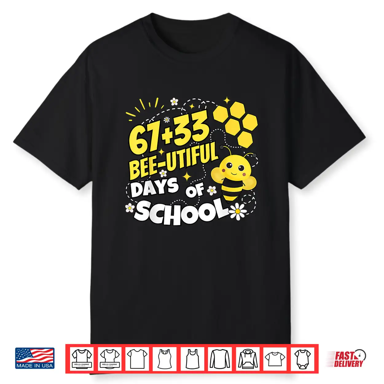 67 Plus 33 Bee Utiful 100 Days Of School Shirt 67 Plus 33 Bee Utiful 100 Days Of School Shirt