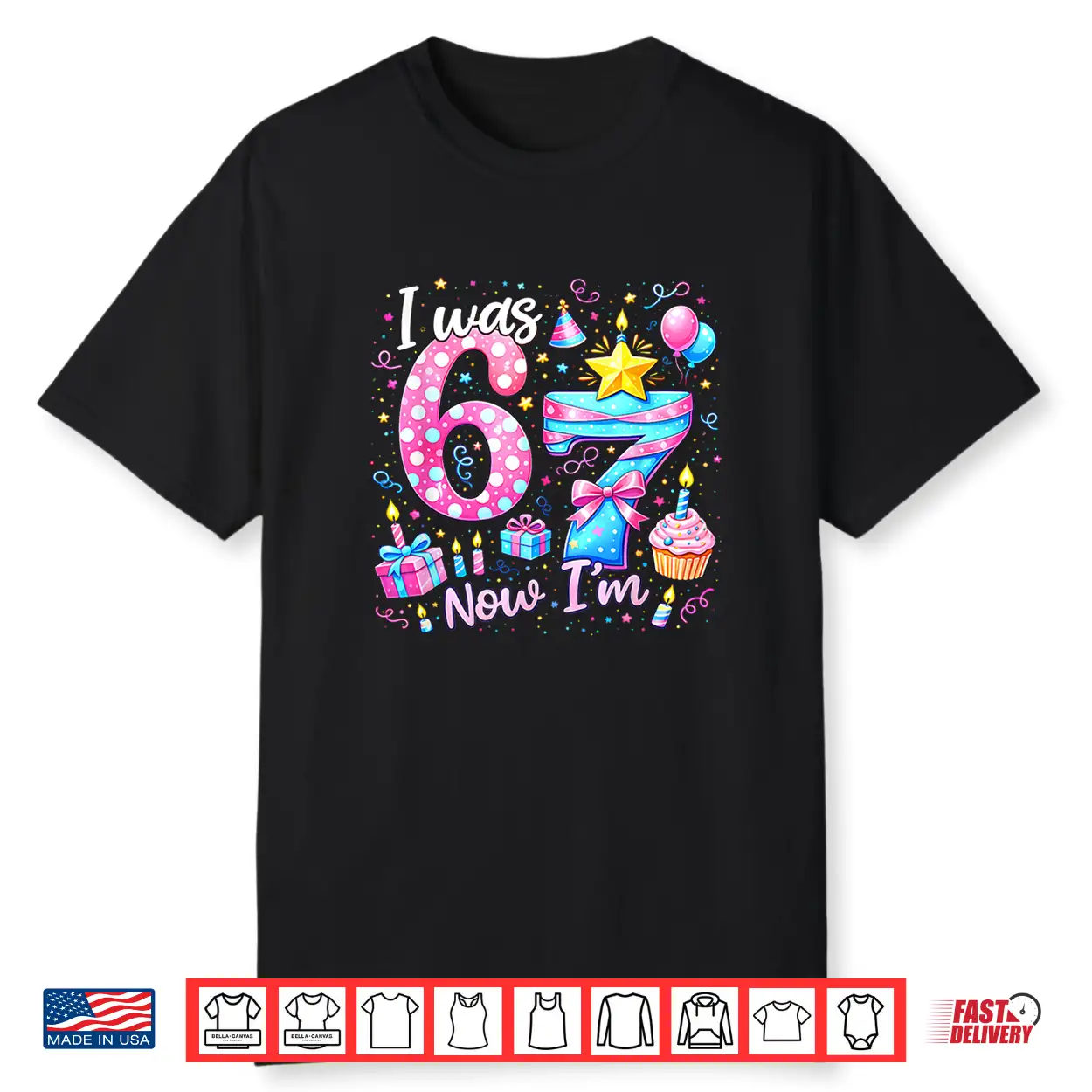 7Th Birthday Girl Kids Shirt I Was 6 Now I’M 7 Year Old Shirt