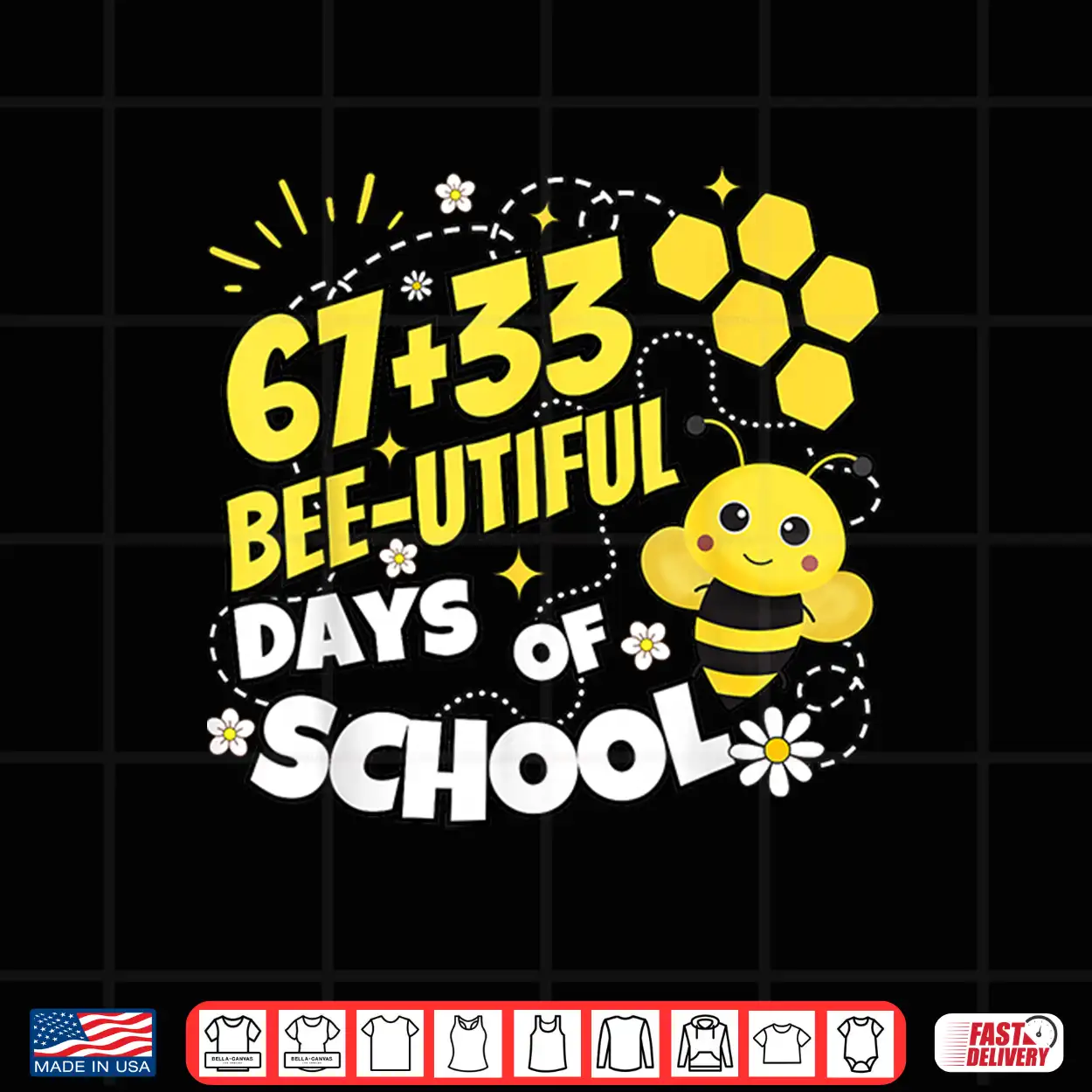 67 Plus 33 Bee Utiful 100 Days Of School Shirt 67 Plus 33 Bee Utiful 100 Days Of School Shirt