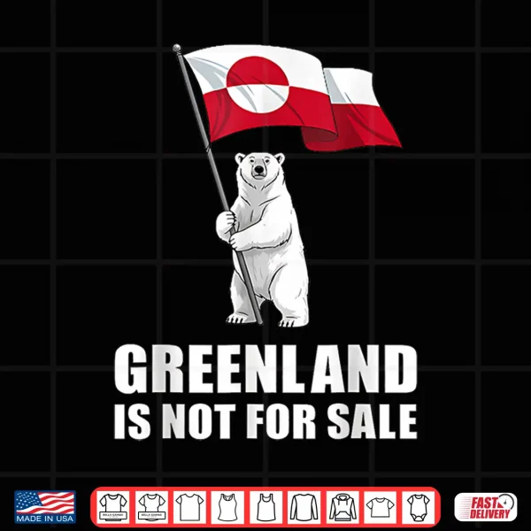Design Greenland Not For Sale Greenland Flag Bear Greenlanders Shirt