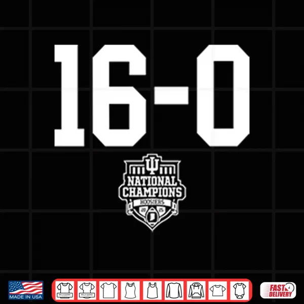 Design Indiana Football 16 0 Cfp National Champions Shirt