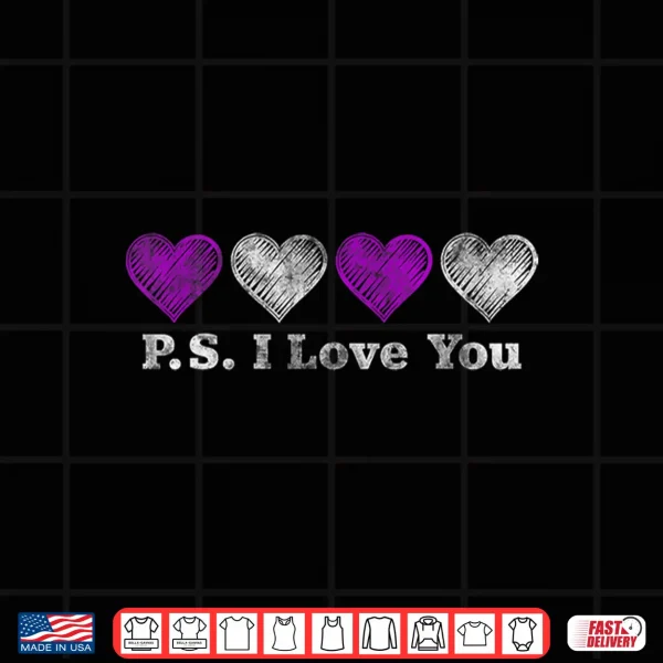 Design Ps I Love You Day ValentineS Day Purple Heart Women Men Kid Shirt