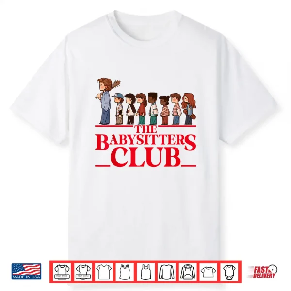 Funny The Baby Sitters Club Retro Friends Men Women Shirt