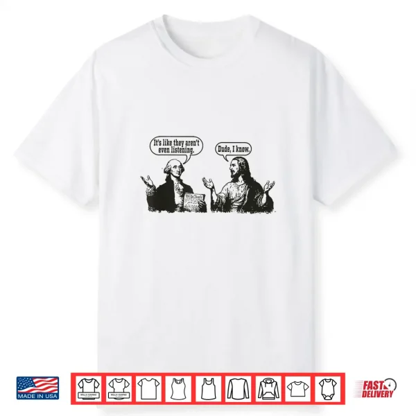 George Washington Jesus Funny Historical Religious Meme Shirt