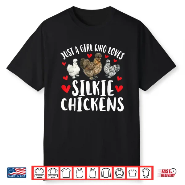 Girl Who Loves Silkie Chicken Lover Silkie Owner Shirt
