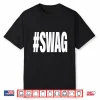 Hashtag Swag Shirt